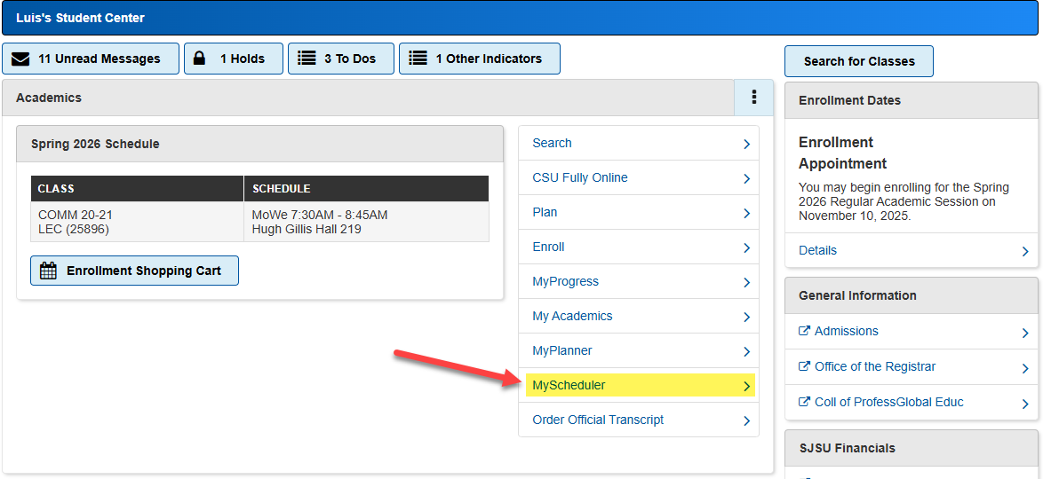 Links to launch MyScheduler in the MySJSU student center homepage, academic section sidebar