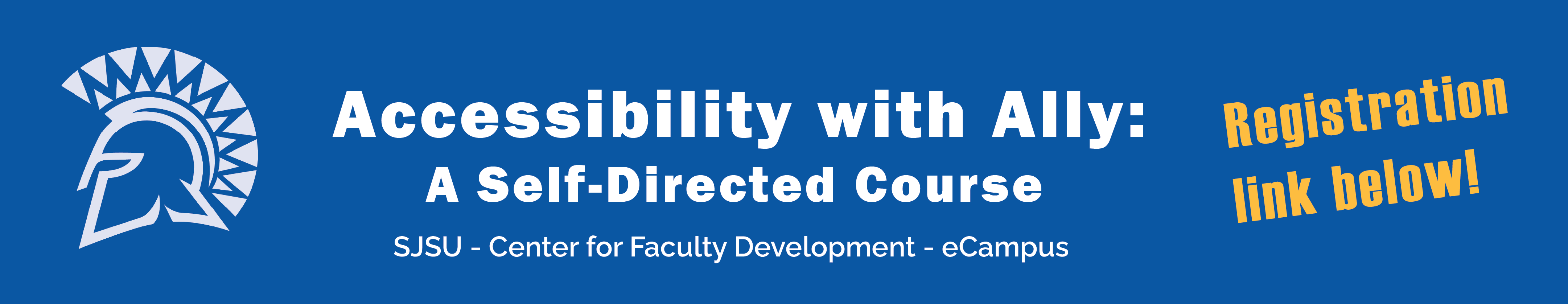 Accessibility with Ally: A Self Directed Course Registration Link below