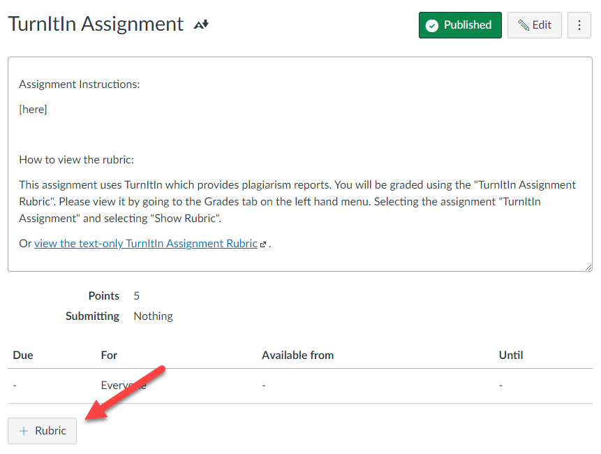 Turnitin Assignment instructions, text only version linked and add rubric button.