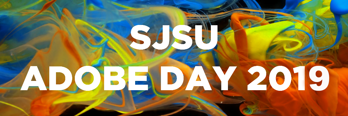 SJSU Adobe Day 2019